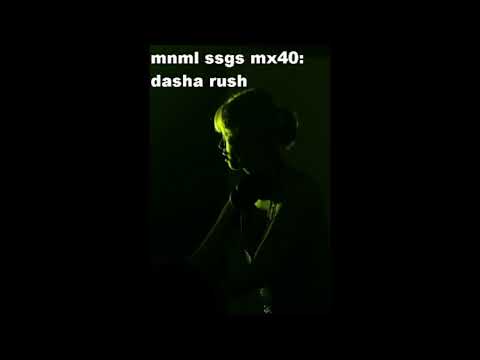 mnml ssgs mx40: dasha rush (vertical + horizontal mix)