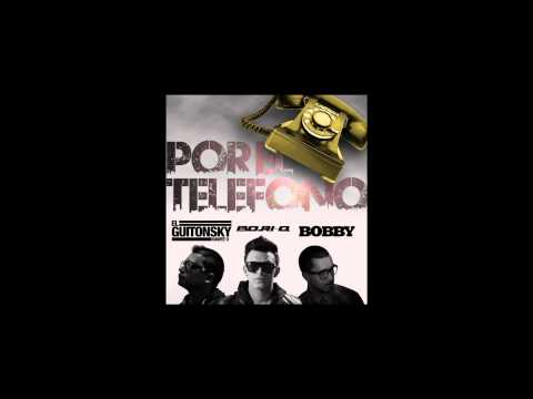 Por El Telefono (Bobby & Bori-Q ft. Dawee El Guitonsky)