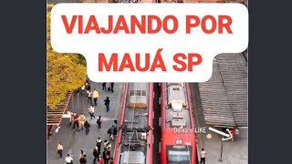 VIAJANDO PELA CIDADE DE MAUÁ SÃO PAULO 