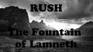 The Fountain of Lamneth (lyrics) - Rush