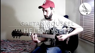 Help Myself (Nous Ne Faisons Que Passer) - Gaetan Roussel