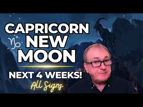 Capricorn New Moon: The Next 4 Weeks Explained (All Signs)