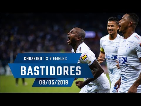 08/05/2019 - Bastidores: Cruzeiro 1 x 2 Emelec-ECU