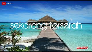 Download lagu sekarang terserah mp3