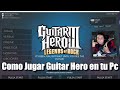 Como Jugar Guitar Hero En Tu Pc Instalar Clone Hero