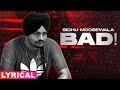 Bad (Lyrical) | Sidhu Moosewala | Dev Ocean | Karandope | Latest Punjabi Songs 2020 | Speed Records