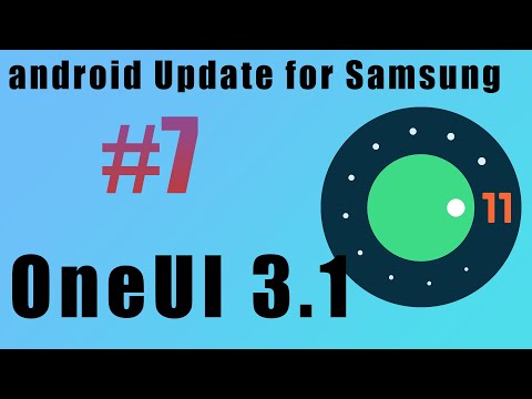 Android 11 Update One UI 3.1 is here for your Samsung Device