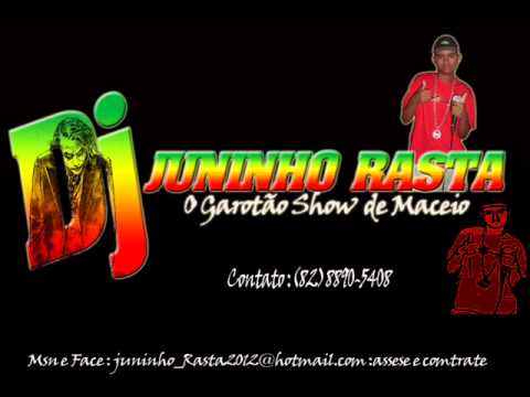 XUXA 2012   DJ JUNINHO RASTA