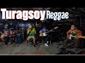 Turagsoy - Tropa Vibes Reggae Cover (remake)