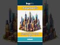 megalopolis (noun) - definition and usage in English