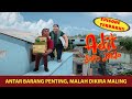 Menempuh Jalur Pengiriman Barang Paling Ekstrim Adit Sopo Jarwo