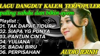 Download lagu LAGU DANGDUT KALEM TERPOPULER _ Cocok diputar untuk menemani kerja anda mp3