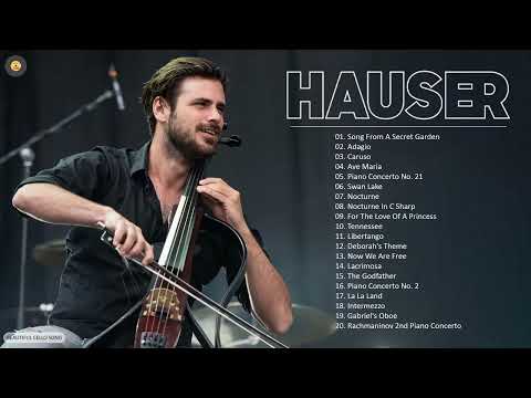 H.A.U.S.E.R Best Cello Music Collection | H.A.U.S.E.R Greatest Hits Full Album 2022