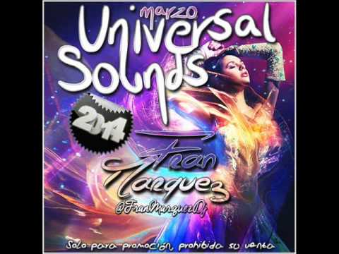 15. Universal Sounds Marzo 2014 - Fran Márquez