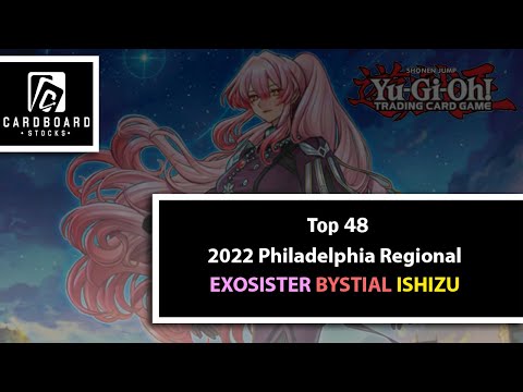 YuGiOh! December 2022 Philadelphia Regional Top 48 Exosister Bystial Ishizu Deck Profile - Rebatwa2