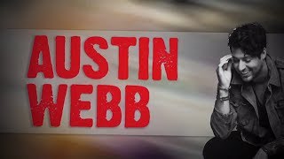 Austin Webb - Raise &#39;Em Up (Lyric Video)