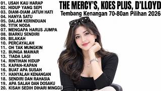 Download lagu THE MERCY'S, KOES PLUS & D'LLOYD | Tembang Kenangan Terpopuler Sepanjang Masa 🎵 Nostalgia 70an 80an mp3