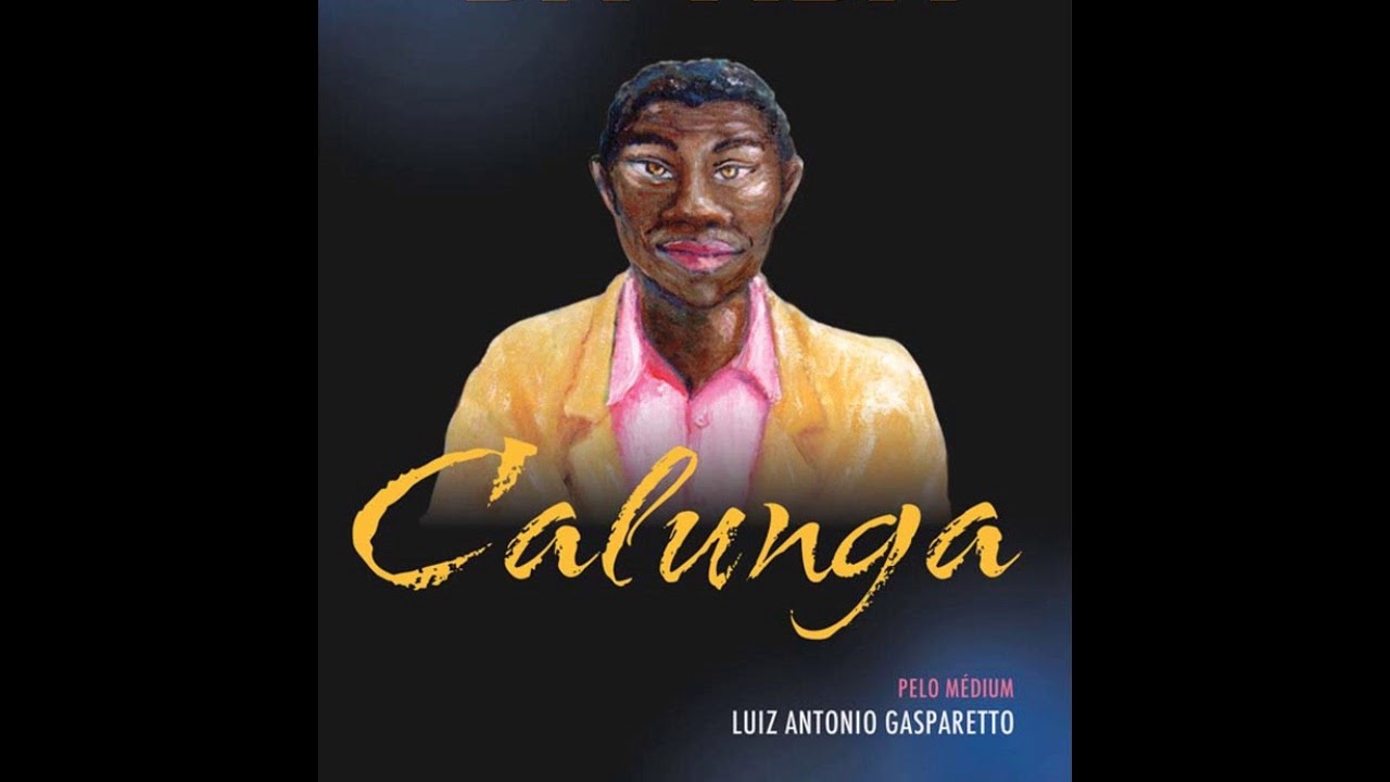 Calunga (Luiz Gasparetto) - LUZ DA VIDA (Exercício!)