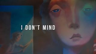 I Don't Mind (Official Lyric Video)