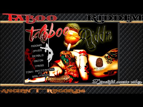 Taboo Riddim Mix☆2013☆(Ancient Records) Mix By djpetifit.