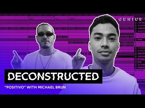 The Making Of J Balvin's "Positivo" With Michael Brun | Deconstructed