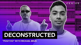 The Making Of J Balvin&#39;s &quot;Positivo&quot; With Michael Brun | Deconstructed