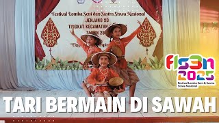 Download lagu TARI BERMAIN DI SAWAH | JUARA 3 | FLS3N 2025 mp3 Download lagu TARI BERMAIN DI SAWAH | JUARA 3 | FLS3N 2025 mp3