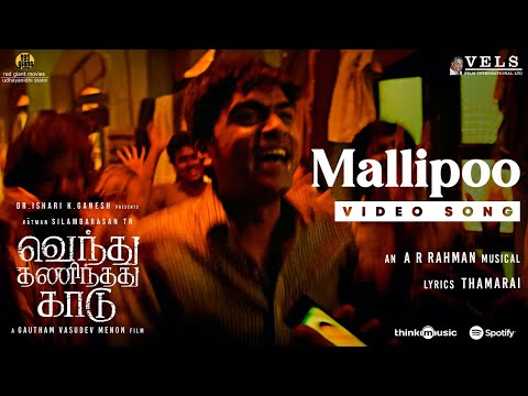 Mallipoo Video Song | VTK | HDR | Silambarasan TR | Gautham Vasudev Menon |   