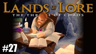 Let's play Lands of Lore The Throne of Chaos - Ep 27 • "Reinforcements" - PC
