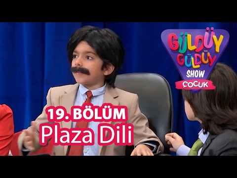 Güldüy Güldüy Show Çocuk 19. Bölüm, Plaza Dili Skeci