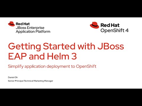 Getting Started with JBoss EAP and Helm 3