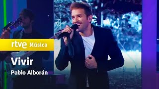Pablo Alborán - &quot;Vivir&quot; (2017)