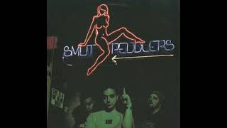 Smut Peddlers  Amazing Feats ft DJ Noize