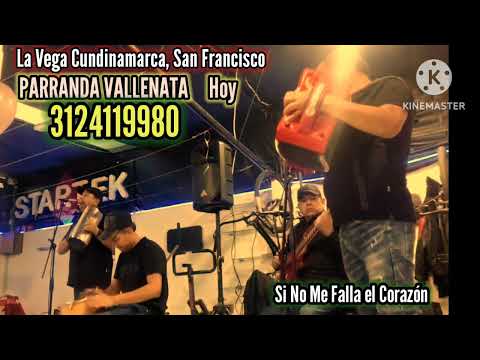 GRUPO VALLENATO EN LA VEGA CUNDINAMARCA. PARRANDON VALLENATO EN SAN FRANCISCO CUNDINAMARCA. 