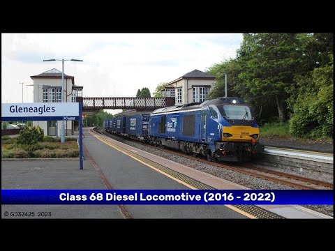 Best of the Class 68 Diesel Locomotives (2016 - 2022)