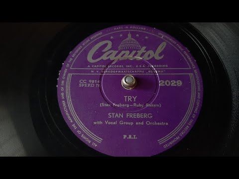 Stan Freberg - Try - 78 rpm - Capitol 2029
