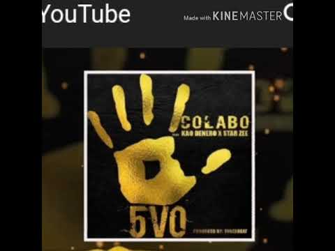 Colabo - 5VO ft Kao Denero X Star Zee (Official Audio 2018) 🇸🇱