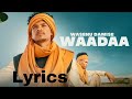 Wasenu Demise Waadaa New Oromo Music 2026 Lyrics
