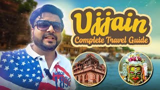 Complete Travel Guide to Ujjain, Madhya Pradesh | Hotels, Attraction, Food, Transport and Expenses