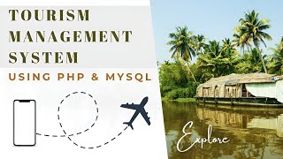 Tourism Management System in PHP & MySQL | Final Year Project with Sou