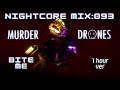 Murder Drones Nightcore 093 BITE ME 1 Hour Version