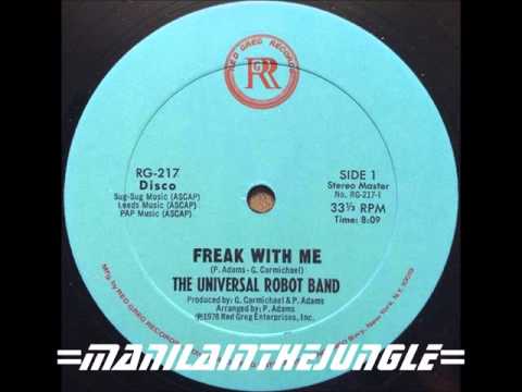 THE UNIVERSAL ROBOT BAND - Freak With Me (1978)