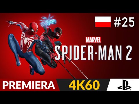 Spider-Man 2 PL 👐 #25 (odc.25) 🕸 Droga bez odwrotu | PS5 Gameplay po polsku 4K
