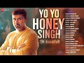 Yo Yo Honey Singh The Kalaastar Khadke Glassy Manali Trance Vigdiyan Heeran Kuley Kuley More