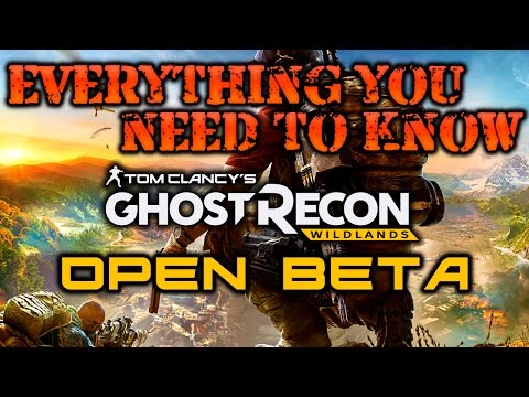Ghost Recon Wildlands OPEN BETA!