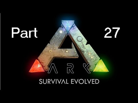Ark Survival Evolved P27 Merging Tribes