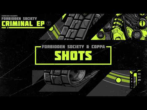Forbidden Society & Coppa - Shots [FSRECS010SAMP2]