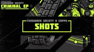 Forbidden Society & Coppa - Shots [FSRECS010SAMP2]