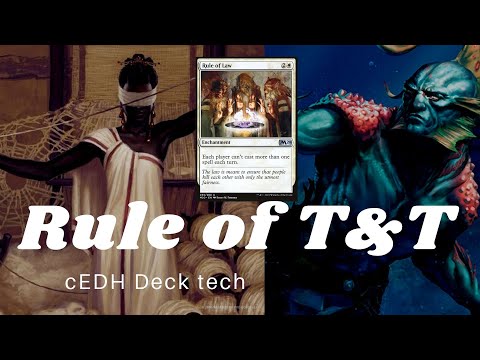 Rule of T&T cEDH deck tech