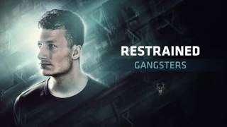 Restrained - Gangsters